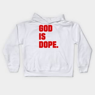 GOD IS DOP , Christian Jesus Faith Believer Kids Hoodie